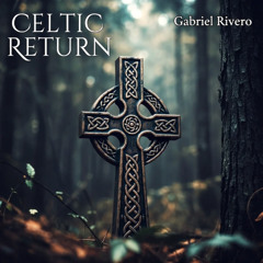 Celtic Return