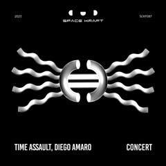 Time Assault, Diego Amaro - Concert 77 (Original Mix)