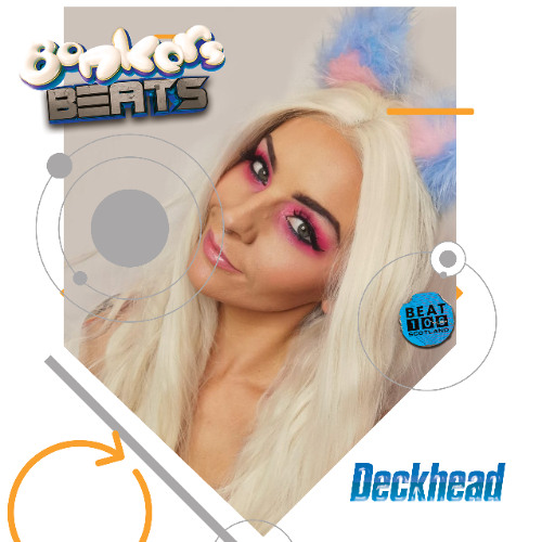 Deckhead - Bonkers Beats 185
