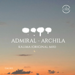 Admiral, Archila - Kalima (Radio Edit)