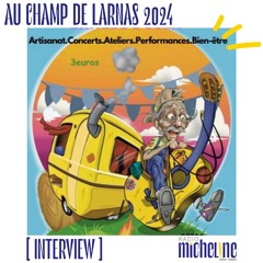 AU CHAMP DE LARNAS avec Louise de  L'OTONOMRIE