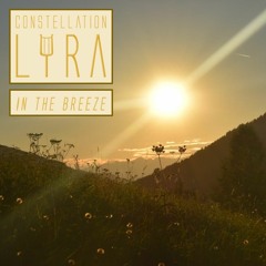 Constellation Lyra - In The Breeze