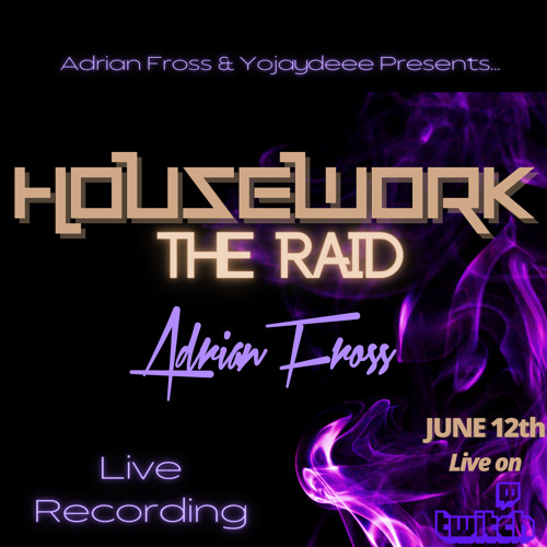 Housework Live Recording June 12th on Twitch (soulful house mix)