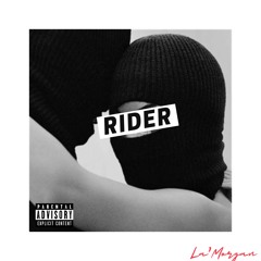Rider by La'Morgan