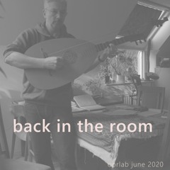 Back In The Room