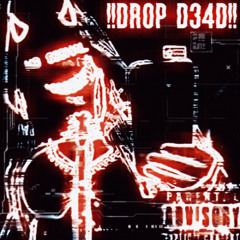 DROP DEAD