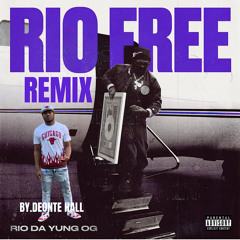 Rio Free (Remix)