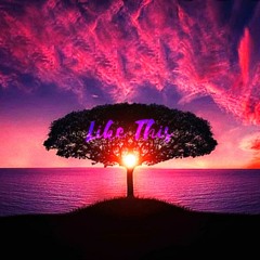Like This (Ft. Dutchie)
