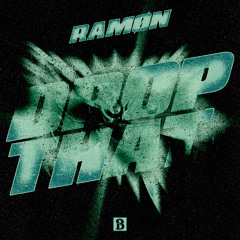 RAMØN - Drop That