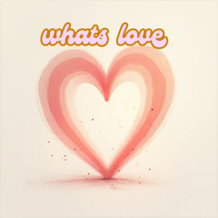 whats love