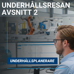 Avsnitt 2 - 5 vanliga misstag underhållsplanerare gör
