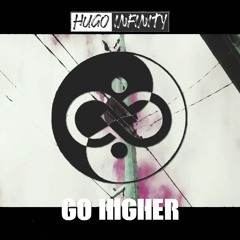Hugo Infinity - Go Higher