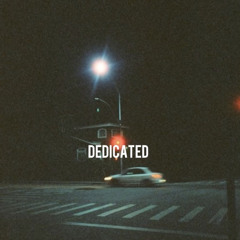 Dedicated