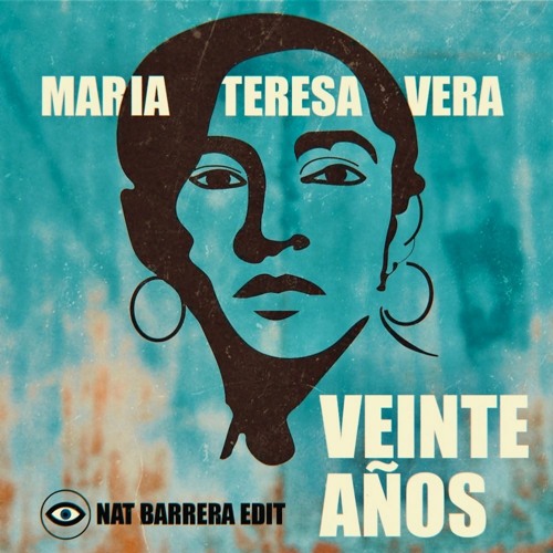 FREE DOWNLOAD: Maria Teresa Vera - Veinte Años (Nat Barrera Edit)