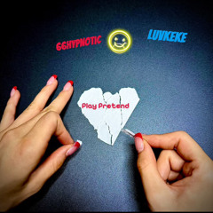 Play Pretend -(Feat. 66Hypnotic)