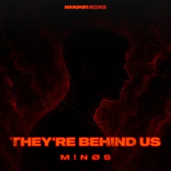 THEY´RE BEHIND US