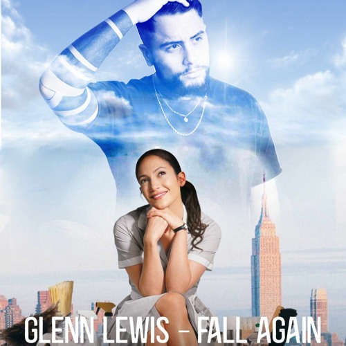 Stream Glenn Lewis - Fall Again (Blackchild Edit) FREE DOWNLOAD by  Blackchild | Listen online for free on SoundCloud