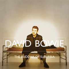 Buddha Of Suburbia (feat. Lenny Kravitz) [2021 Remaster] (feat. Lenny Kravitz; 2021 Remaster)
