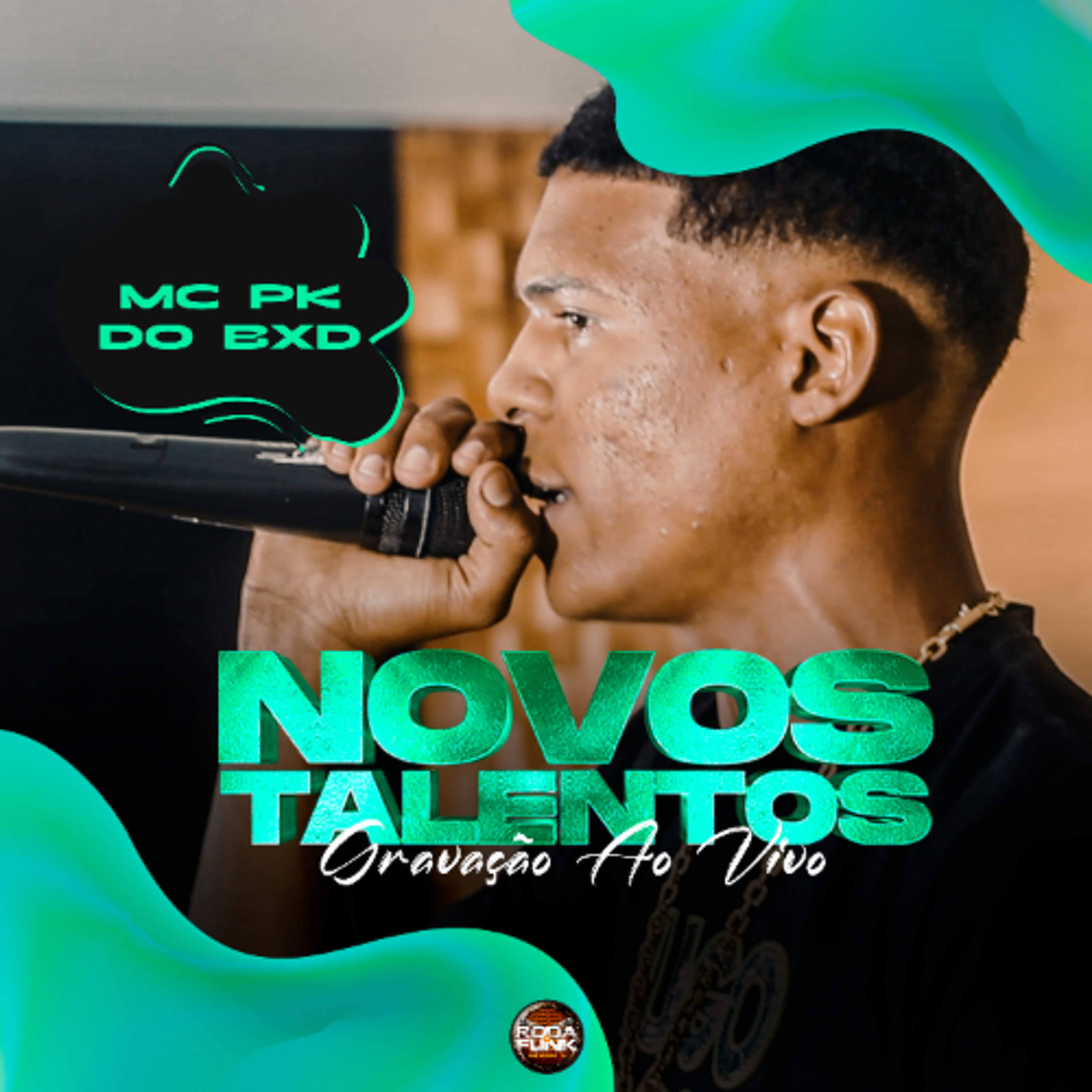 Mc PK da BXD - Ao Vivo na Roda de Funk (Novos Talentos) episode artwork