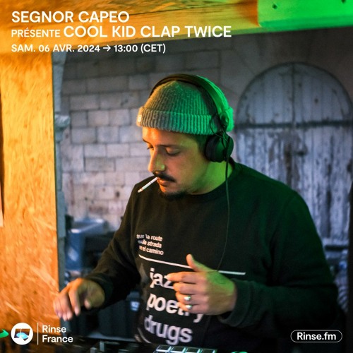 Segnor Capeo présente COOL KID CLAP TWICE - 06 Avril 2024