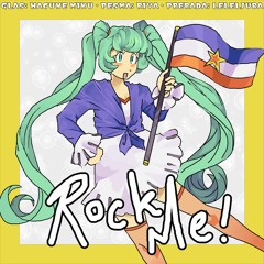 Rock Me [Hatsune Miku cover]