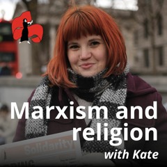 Marxism and religion — intro talk — "Opium of the people"