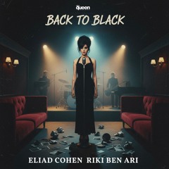 Eliad Cohen, Riki Ben-Ari - Back To Black