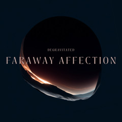 Faraway Affection