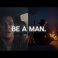 Be a Man