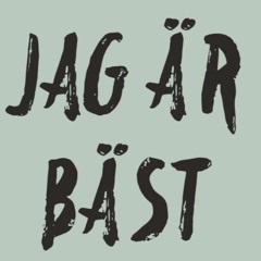 Jag är bara bäst
