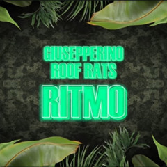 Roof Rats & Giusepperino - Ritmo
