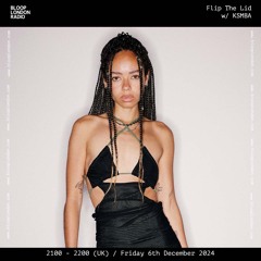 Flip The Lid w/ KSMBA - 06.12.24