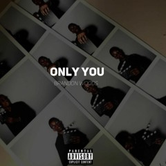 Only You