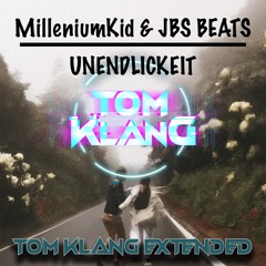 MilleniumKid & JBS BEATS - Unendlichkeit ( Tom Klang Extended )
