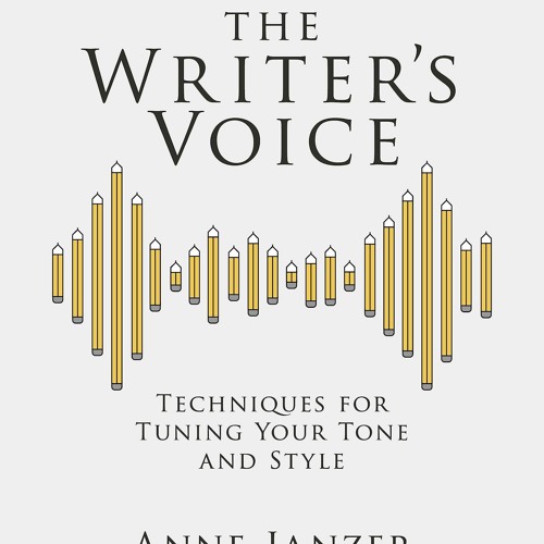 Stream Ebook Dowload The Writer's Voice Techniques For Tuning Your Tone
