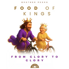 From Glory to Glory