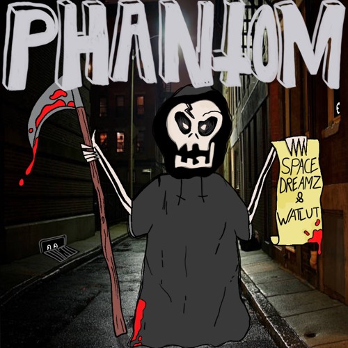 SpaceDreamz X Watlut - Phantom
