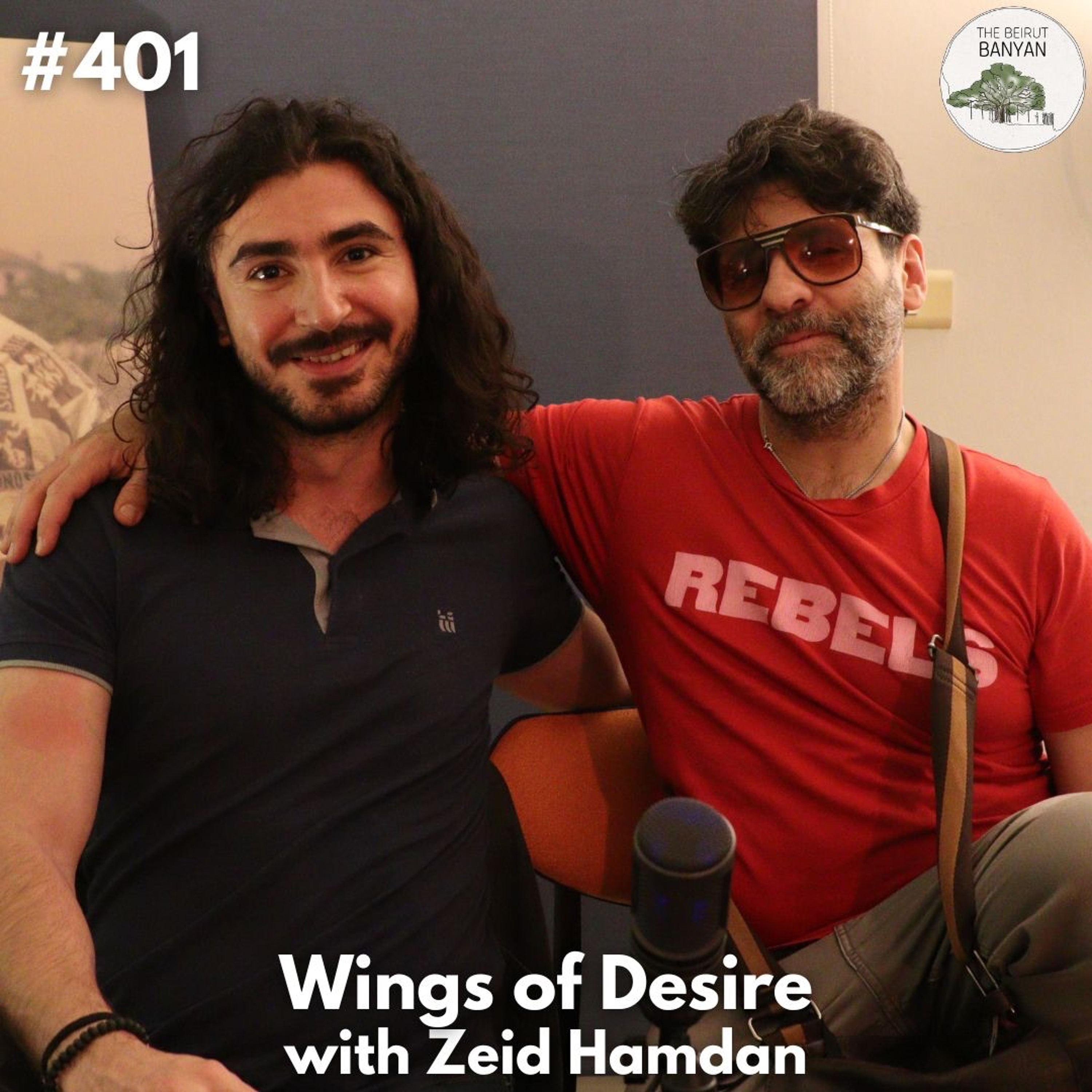 ZEID HAMDAN - Wings of Desire (Ep.401)