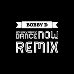 Everybody Dance Now Remix