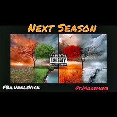 Next Season. | made on the Rapchat app (prod. by LifeStyleDidIt)