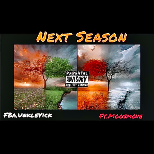 Next Season. | made on the Rapchat app (prod. by LifeStyleDidIt)