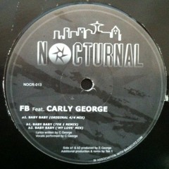 FB Feat. Carly George - Baby Baby (IFB Bootleg)