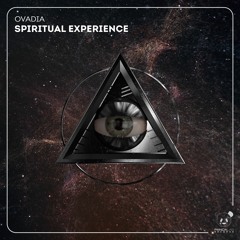 Ovadia - Spirtual Experience (Original Mix)