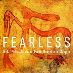 FEARLESS