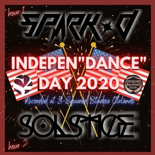 S-Squared LIVE on UGC. INDPEN"DANCE" DAY MIX 2020