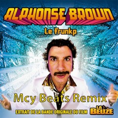Alphonse Brown - Le Frunkp (Mcy Beats Remix)