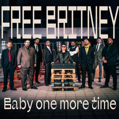 Free Britney: Baby One More Time (feat. Cristina Ceballos)