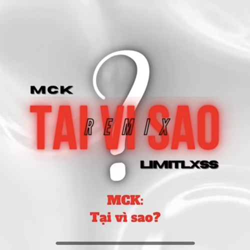 tai vi sao (rmx) | RPT MCK ft. Limitlxss |
