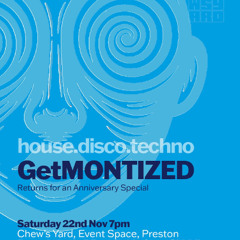 GET MONTIZED @ 1st ANUAL CHEWS YARD PRE PARTY WARM UP [Mixed by KIT KALVERT]