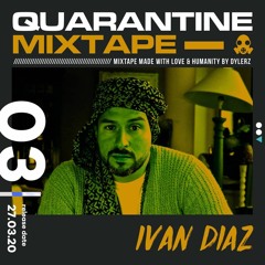 Dylerz Quarantine Mixtape